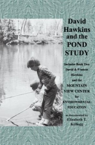 David Hawkins and the Pond Study